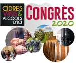 ANNULATION - Congrès Cidres, vins et alcools d'ici 2020