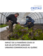 Impact de la pandémie covid-19 sur les activités agricoles urbaines commerciales au Québec