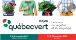 Le salon de l'horticulture et du paysage - EXPO Québec Vert 2021