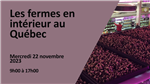 Forum sur les fermes en intérieur au Québec