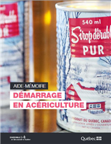 Aide-mémoire : Démarrage en acériculture