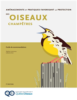 Aménagements et pratiques favorisant la protection des oiseaux champêtres (2e édition)