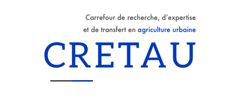 Carrefour de recherche, d'expertise et de transfert en agriculture urbaine (CRETAU)